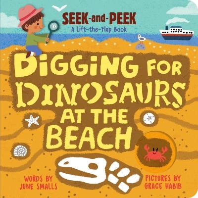 Digging for Dinosaurs At the Beach - June Smalls - cover