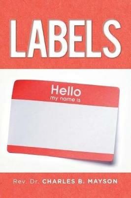Labels - Charles B Mayson - cover
