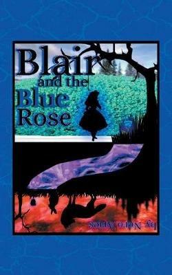 Blair and the Blue Rose - Nero Aries - cover