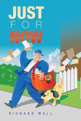 Just for Now - Richard Wall - cover