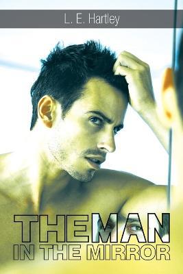 The Man in the Mirror - L E Hartley - cover