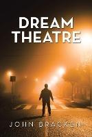 Dream Theatre - John Bracken - cover