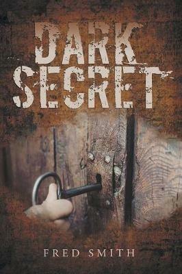 Dark Secret - Fred Smith - cover