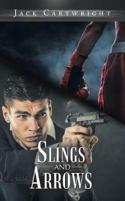 Slings and Arrows - Jack Cartwright - cover