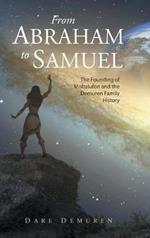 From Abraham to Samuel: The Founding of Mobalufon and the Demuren Family History