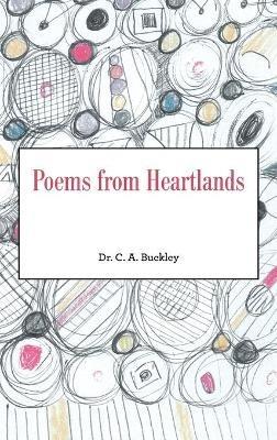 Poems from Heartlands - C A Buckley - cover