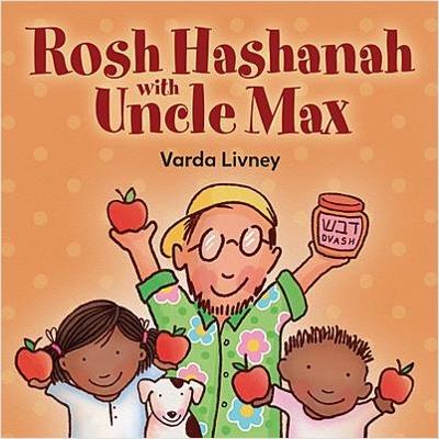 Rosh Hashanah with Uncle Max - Varda Livney - cover