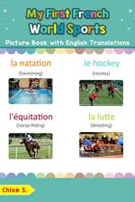 My First French World Sports Picture Book with English Translations