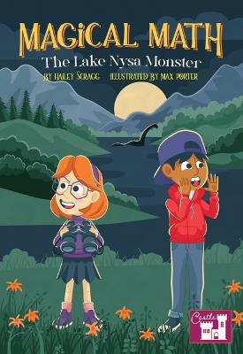 The Magical Math Lake Nysa Monster - Hailey Scragg - cover