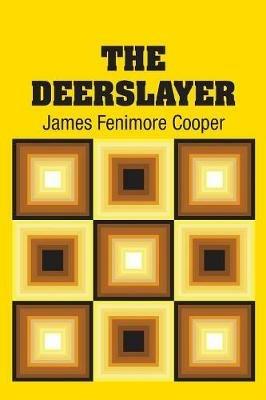 The Deerslayer - James Fenimore Cooper - cover
