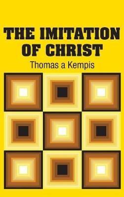 The Imitation of Christ - Thomas A'Kempis - cover