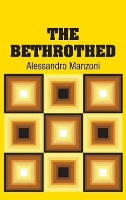 The Bethrothed - Alessandro Manzoni - cover