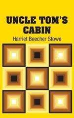 Uncle Tom's Cabin