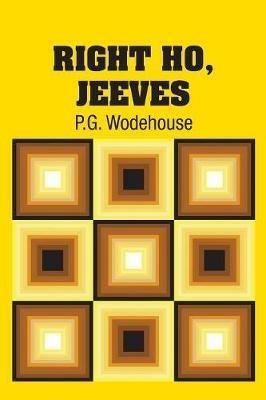 Right Ho, Jeeves - P G Wodehouse - cover