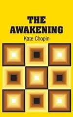 The Awakening