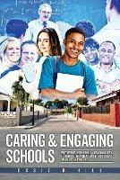 Caring & Engaging Schools: Partnering with Family and Community to Unlock the Potential of High School Students in Poverty - Essie B Hill - cover
