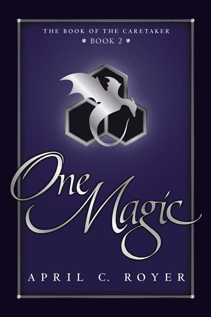 One Magic - April C Royer - ebook