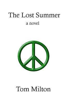 The Lost Summer - Tom Milton - cover