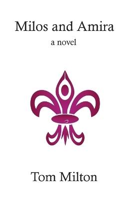 Milos and Amira - Tom Milton - cover