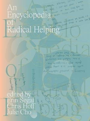 An Encyclopedia of Radical Helping - cover