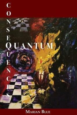 Quantum Consequences - Marian Blue - cover