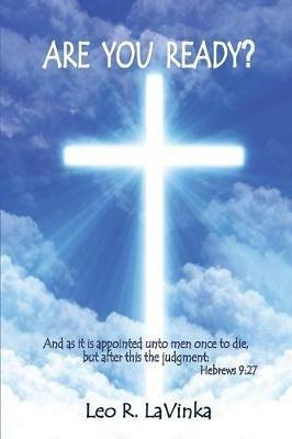 Are You Ready? - Leo R Lavinka - cover