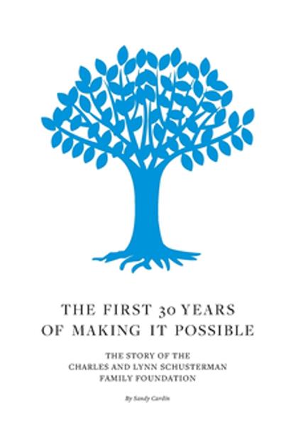 The First 30 Years of Making It Possible