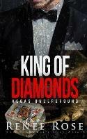 King of Diamonds: A Mafia Romance - Renee Rose - cover