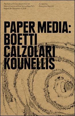 Paper Media: Boetti, Calzolari, Kounellis - Francesco Guzzetti - cover