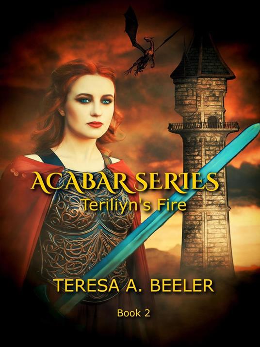 Teriliyn's Fire - Teresa A. Beeler - ebook