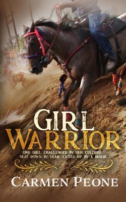 Girl Warrior - Carmen Peone - cover