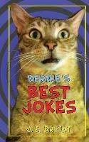 Bernie's Best Jokes - J E Bright - cover