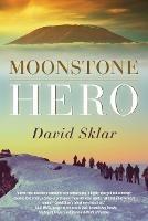 Moonstone Hero - David Sklar - cover