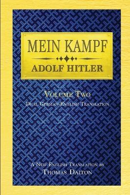 Mein Kampf (vol. 2): Dual English-German Translation - Adolf Hitler - cover