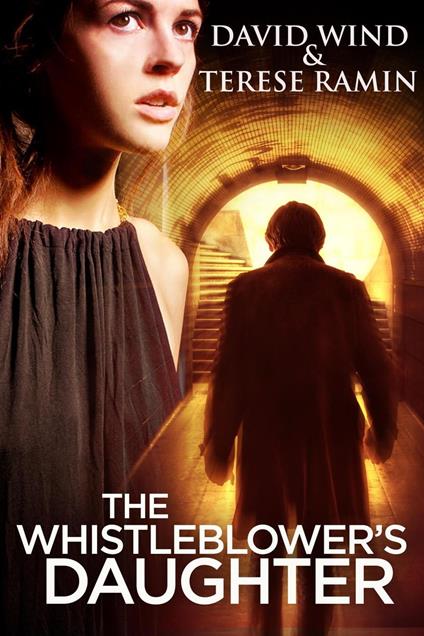 The Whistleblower's Daughter
