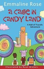A Case in Candy Land