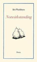 Notwithstanding