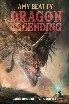 Dragon Ascending - Amy Beatty - cover