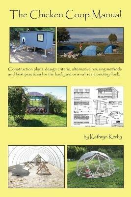 The Chicken Coop Manual - Kerby a Kathryn - cover