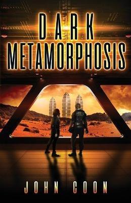 Dark Metamorphosis - John Coon - cover