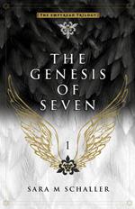 The Genesis of Seven
