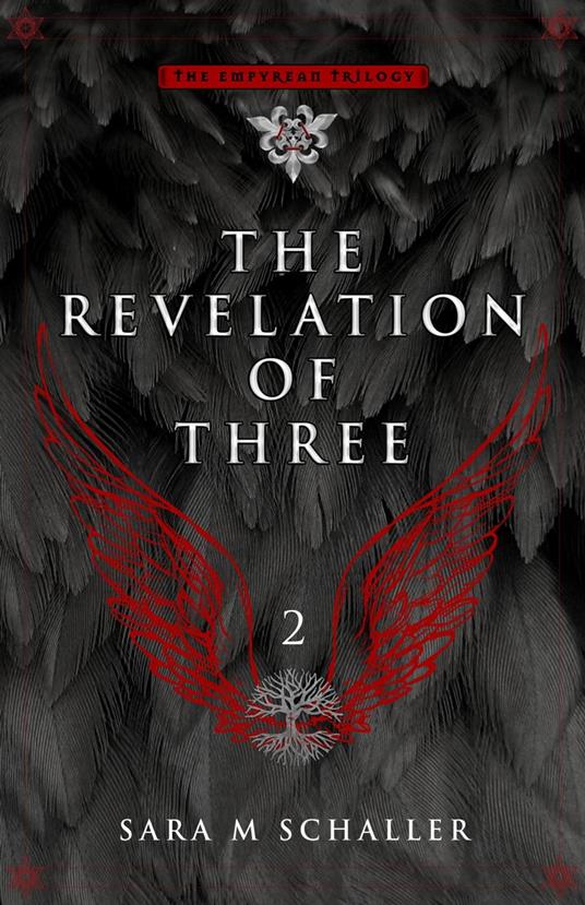 The Revelation of Three - Sara M Schaller - ebook
