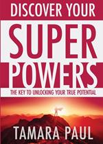 Discover Your Superpowers