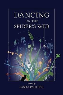 Dancing on the Spider's Web - Sasha Paulsen - cover
