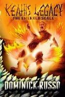 Keahi's Legacy, the Emerald Scale - Dominick Russo - cover