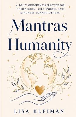 Mantras for Humanity - Lisa Kleiman - cover