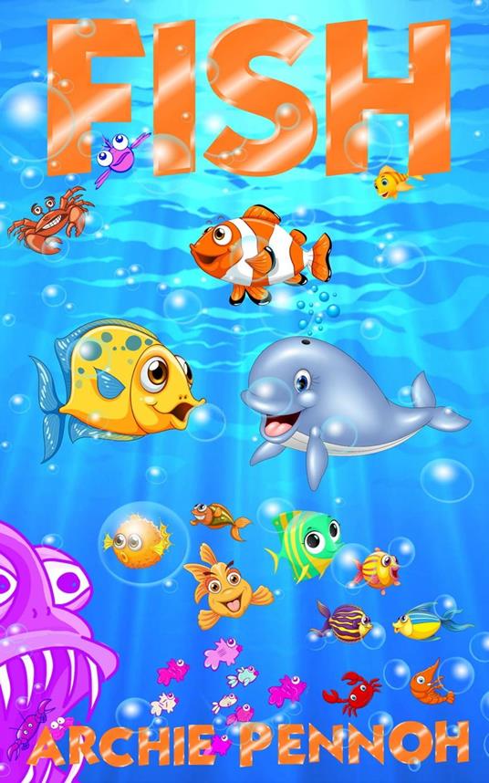 Fish - ARCHIE PENNOH - ebook