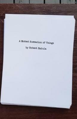 A Modest Summation of Things - Robert Rahula - cover