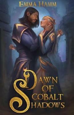 Dawn of Cobalt Shadows - Emma Hamm - cover