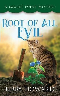 Root of All Evil - Libby Howard - cover